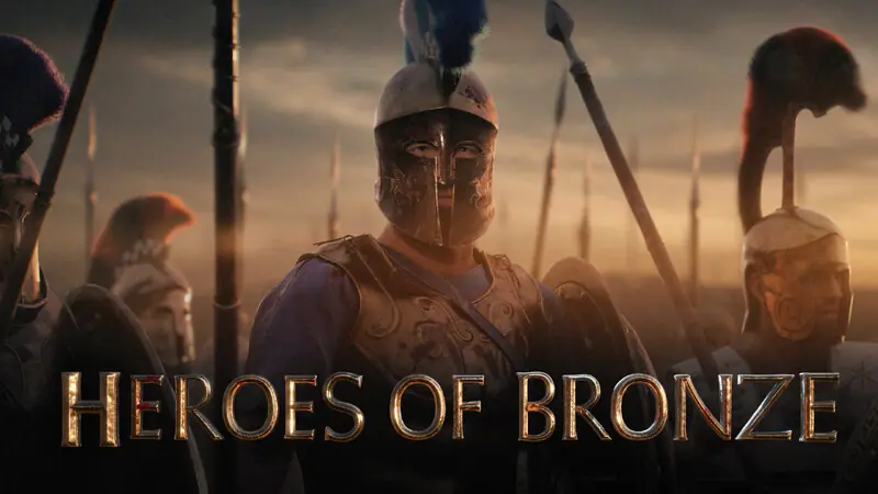 Official Heroes of Bronze promotional artwork with helmeted warriors and the title.